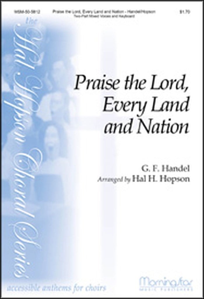 Praise the Lord, Every Land and Nation